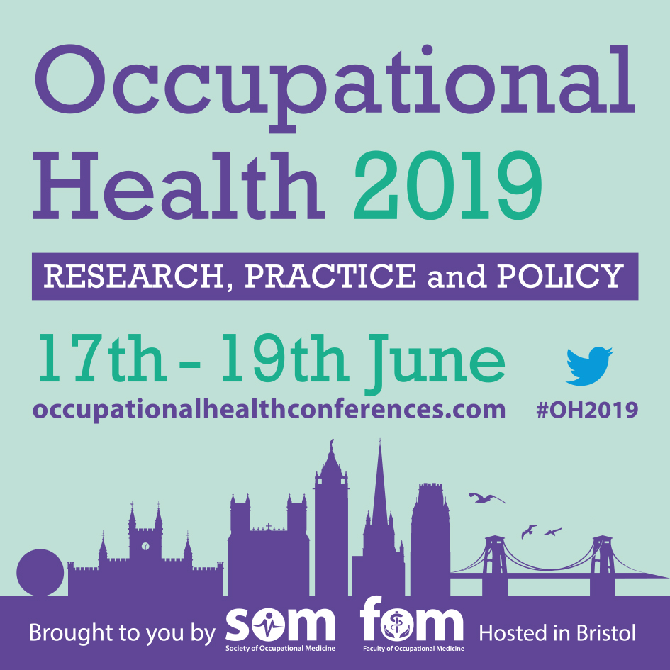 Occupational Health 2019 Registration open The Society of